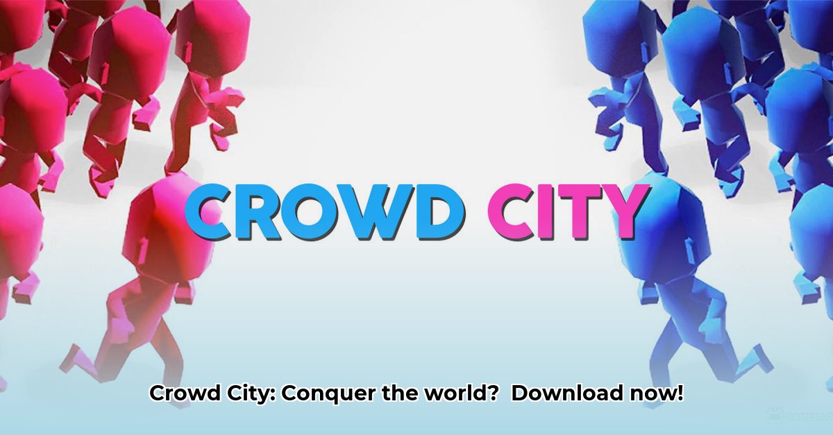 crowd-city-game-download